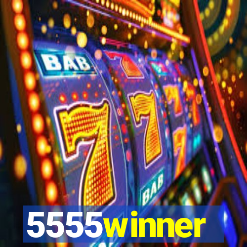 5555winner