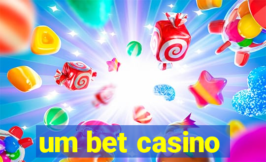 um bet casino