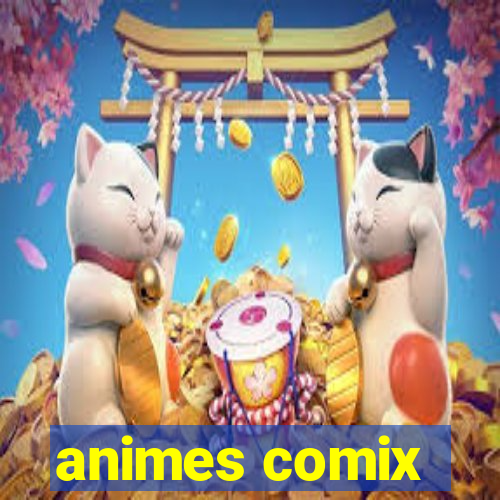 animes comix