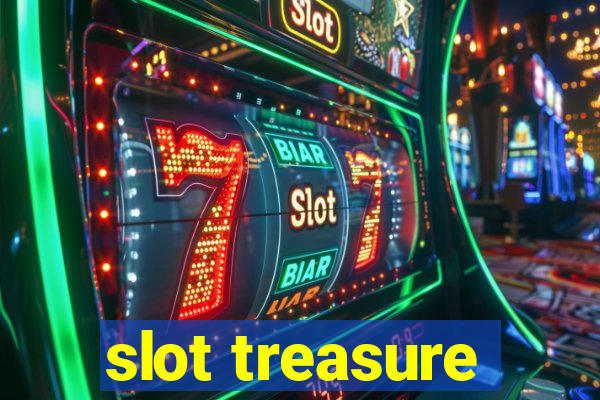 slot treasure