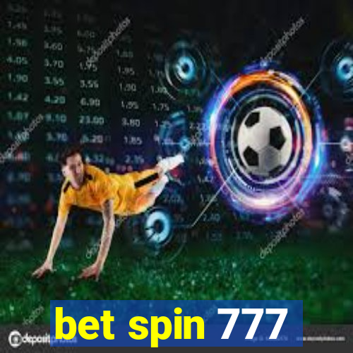 bet spin 777