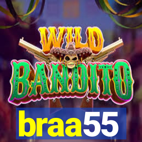 braa55