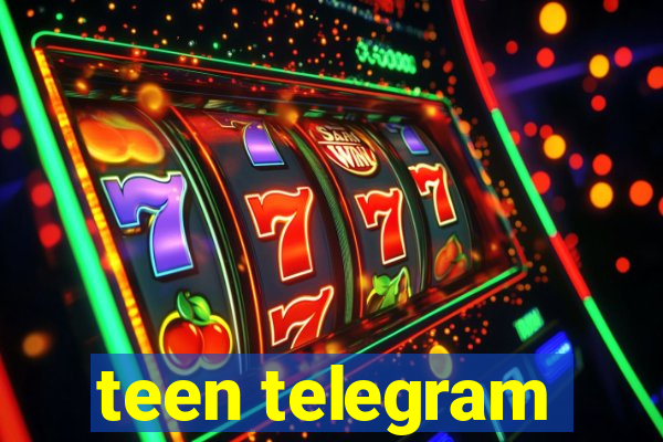 teen telegram