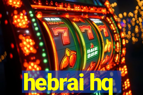 hebrai hq