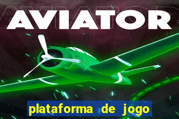 plataforma de jogo que da dinheiro no cadastro