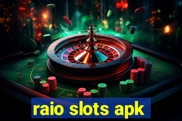 raio slots apk