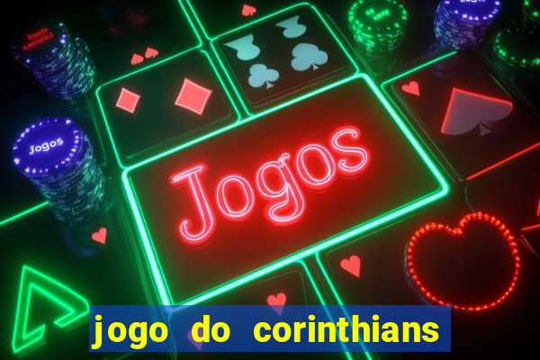 jogo do corinthians tempo real