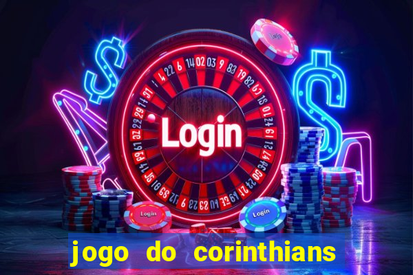 jogo do corinthians tempo real