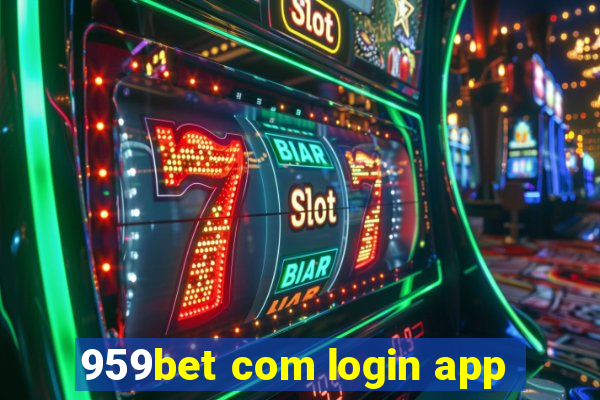 959bet com login app