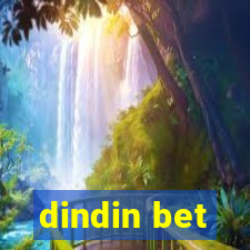 dindin bet