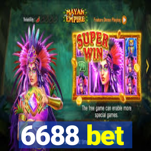 6688 bet