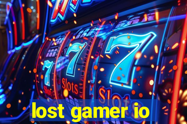 lost gamer io