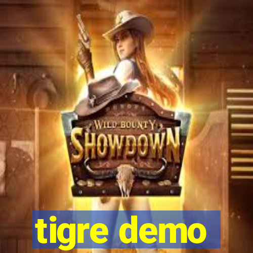 tigre demo