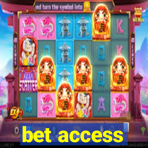 bet access