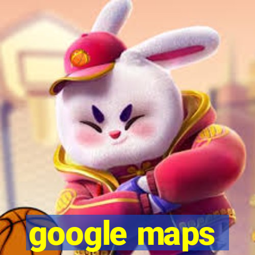 google maps