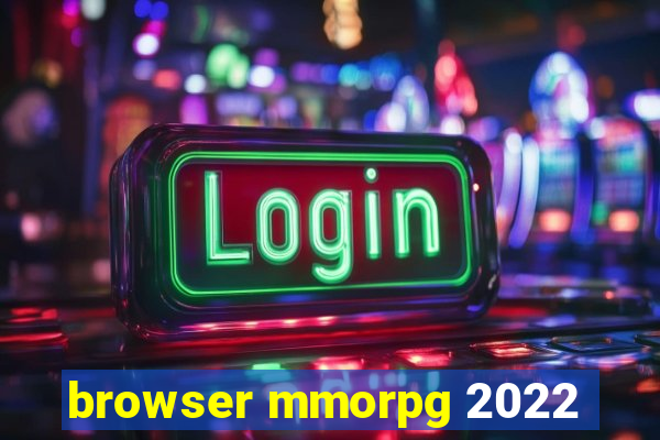 browser mmorpg 2022