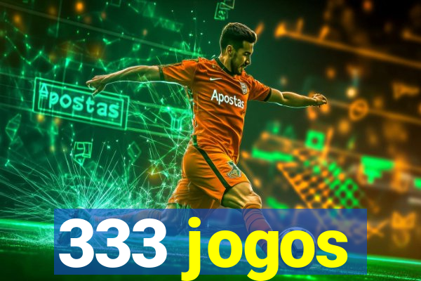 333 jogos