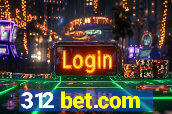 312 bet.com