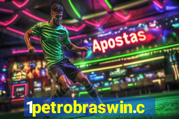 1petrobraswin.com