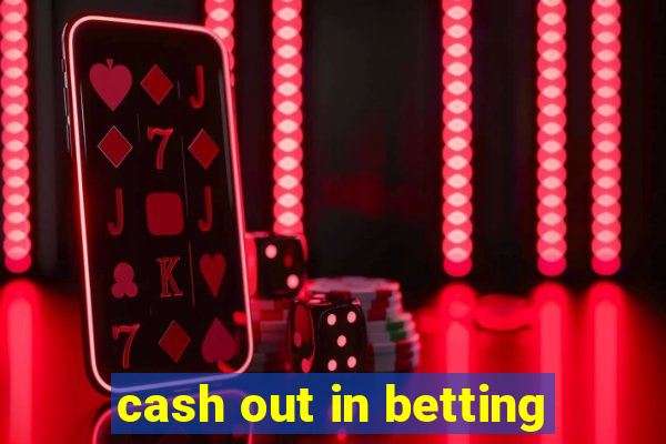 cash out in betting