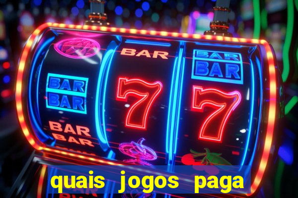 quais jogos paga de verdade