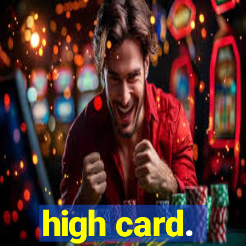 high card.