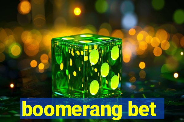 boomerang bet