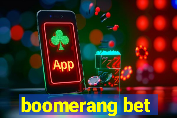 boomerang bet