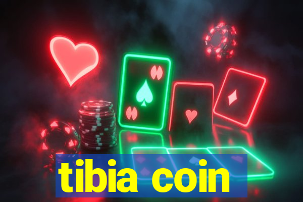 tibia coin