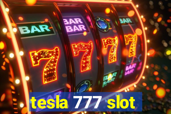 tesla 777 slot