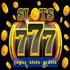 jogar slots grátis fortune tiger