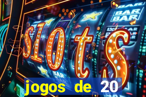 jogos de 20 centavos na estrela bet