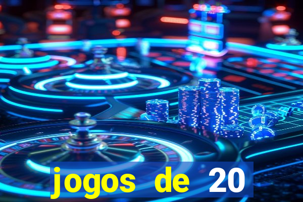 jogos de 20 centavos na estrela bet