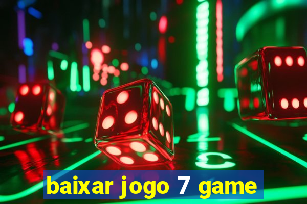 baixar jogo 7 game