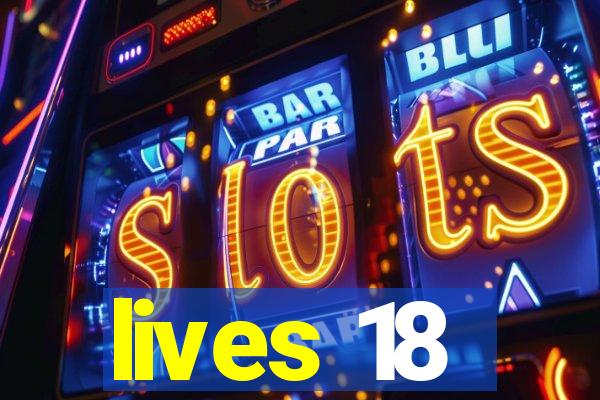 lives 18