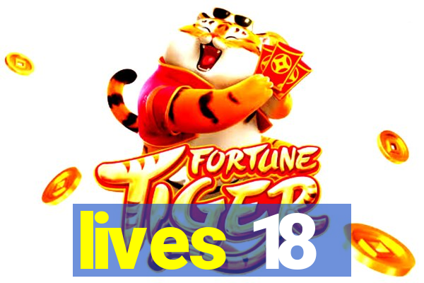 lives 18