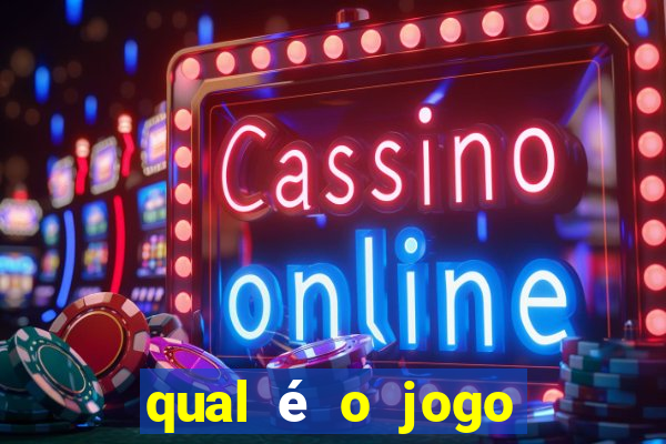 qual é o jogo que dá para ganhar dinheiro