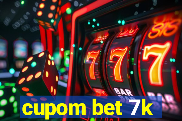 cupom bet 7k