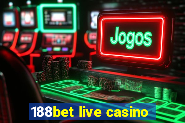 188bet live casino