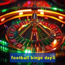 football bingo dayli