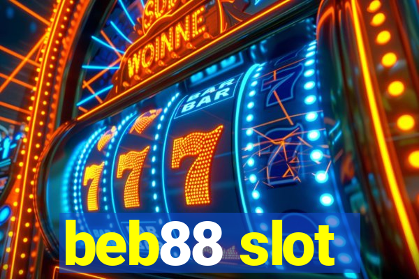 beb88 slot