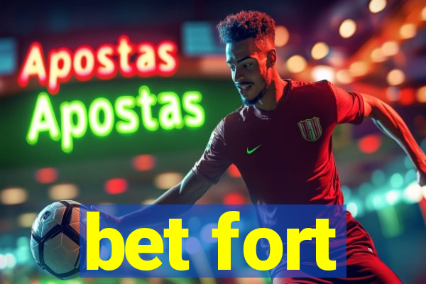 bet fort