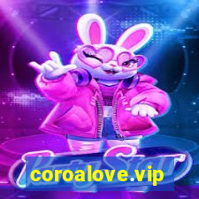 coroalove.vip