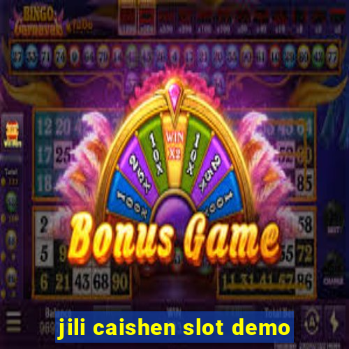 jili caishen slot demo