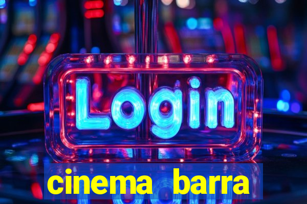 cinema barra shopping sul