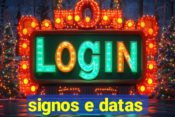 signos e datas