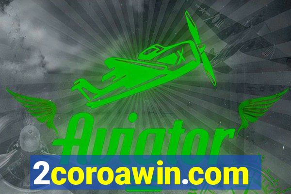 2coroawin.com