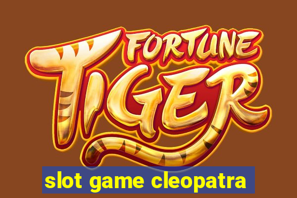 slot game cleopatra