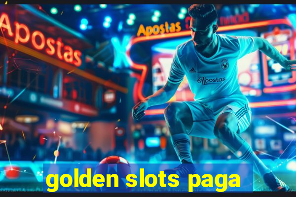 golden slots paga