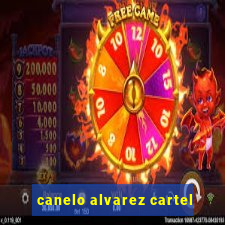 canelo alvarez cartel